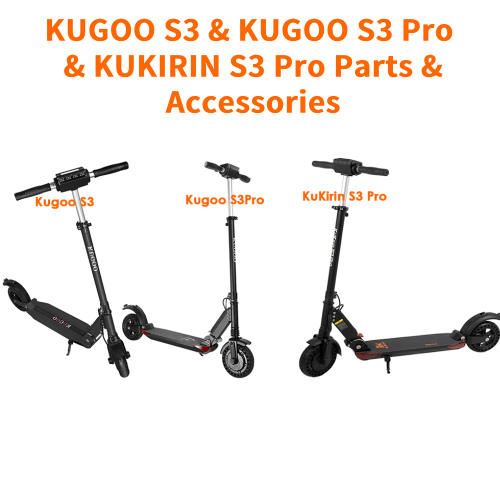 Części zamienne do KUGOO S3 | KUGOO S3 Pro | Skuter elektryczny KUKIRIN S3 Pro
