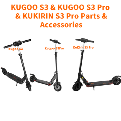 Części zamienne do KUGOO S3 | KUGOO S3 Pro | Skuter elektryczny KUKIRIN S3 Pro